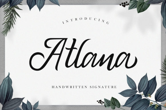 Atlana: The Elegant Handwritten Font for Business Branding