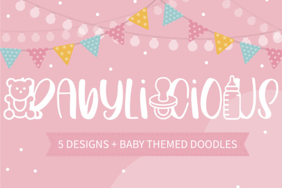 Babylicious: A Playful Decorative Font for Engaging Content