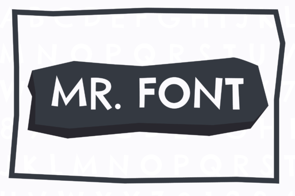 Discover Mister Font: A Bold and Informal Display Typeface