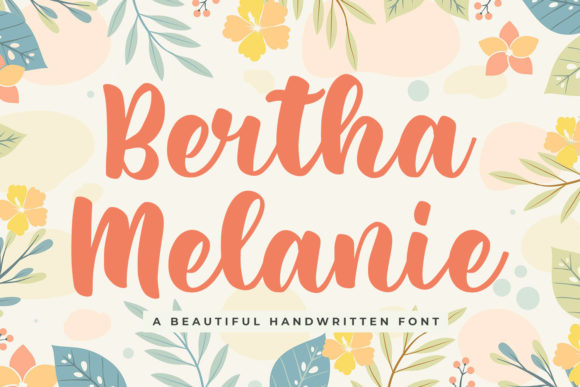 Discover the Charm of Bertha Melanie: A Versatile Script Font
