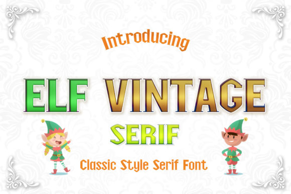 Elf Vintage: A Bold and Elegant Serif Font