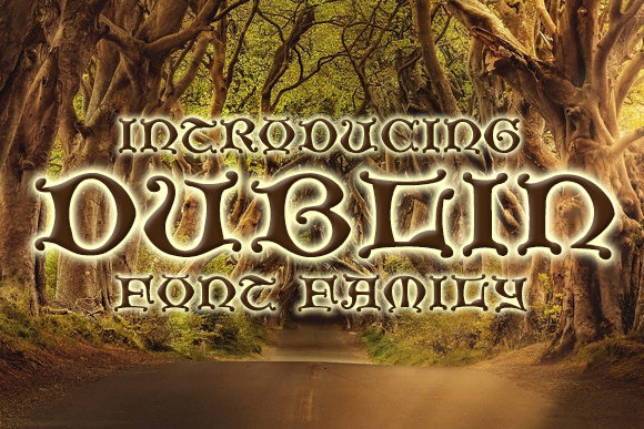 Enhance Your Brand with Dublin: A Gothic Decorative Font