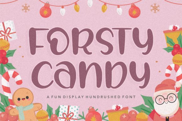 Forsty Candy: A Festive Handwritten Font for Makers