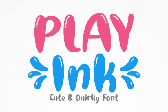 Play Ink: A Chic and Bubbly Font for Editorial Design
