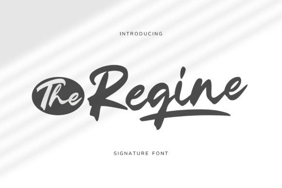 The Regine: A Handcrafted Script Font for Engaging Campaigns