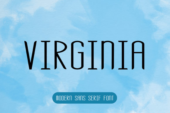 Virginia: A Versatile Sans Serif Font for Elegant Branding