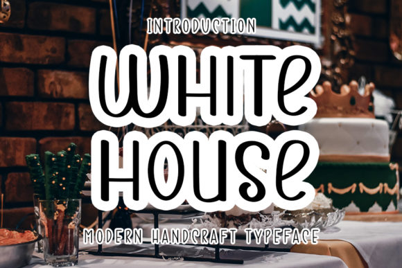 White House: A Charming Handwritten Font for Makers